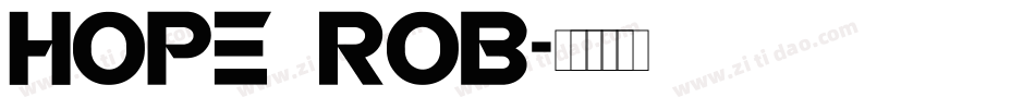 Hope ROB字体转换